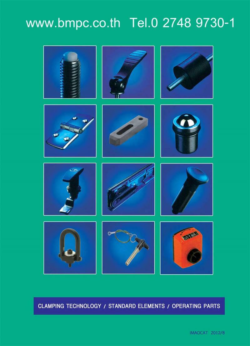 Knob, Clamp lever, ด้ามขัน, Ball plunger, สกรูตัวหนอนปลายลูกปืน, locking bolt, Hand wheel, Hoist ring, star grip, index plunger, spring plunger, Revolving handle
