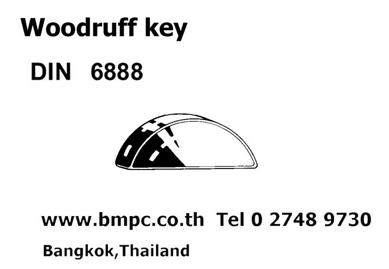 Woodruff 
 key
 
  
 
 Standard : 
 DIN6888
 
 Material : Steel class 60
 
 Size : 2, 2.5, 3, 4, 5, 6, 8, 10 mm.
 
 Class : h9, h12
 
  
 
 b (h9)x h (h12)    L           d2 
 
 2x 2,6                   6,76
       7 
 
 2x 3,7                   9,66
       10 
 
 2x 5                       12,65
 
 2,5x 3,7                9,66
       10 
 
 3 x3,7                   9,66     &n