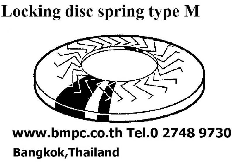 Locking Disc spring type M  &nbsp;  Material : &nbsp;Spring steel 42—510 HV10, Zinc flake, M5-M16  &nbsp;&nbsp;&nbsp;&nbsp;&nbsp;&nbsp;&nbsp;&nbsp;&nbsp;&nbsp;&nbsp;&nbsp;&nbsp;&nbsp;&nbsp;&nbsp;&nbsp; Stainless steel 316, M4-M16  &nbsp;  &nbsp;&nbsp;&nbsp;&nbsp; &nbsp;&nbsp;&nbsp;ฝ่ายขายติดต่อ&nbsp; เอก 0818219172 , อรุณลักษณ์ &nbsp;0819126715, &nbsp;สุพัฒตรา&nbsp; &nbsp;0818353359&nbsp;   &nbsp;&nbsp;&nbsp;&nbsp;&nbsp; สำนักงานโทร &nbsp;027489730-1,&nbsp; 027489800, 027489819&nbsp;&nbsp;&nbsp; Fax &nbsp;&nbsp;027489852   &nbsp;&nbsp;&nbsp;&nbsp;&nbsp;&nbsp; www.bmpc.co.th,&nbsp; sales@bmpc.co.th, customerservice@bmpc.co.th  &nbsp;  Line ID : &nbsp;0818353359&nbsp;&nbsp;&nbsp;&nbsp; &nbsp; &nbsp; &nbsp;  