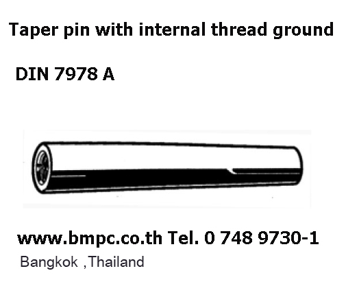 Taper pin with external thread, pin key สลักเทเปอร์ปลายเกลียวตัวผู้