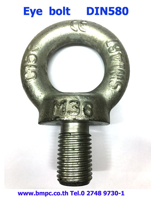 &nbsp; &nbsp;Eye bolt ,&nbsp; อายโบล์ท , หูหิ้วแม่พิมพ์ , หูหิ้วเครื่องจักร  &nbsp;  &nbsp;&nbsp;&nbsp; Standard : DIN 580, ISO3266  &nbsp;&nbsp;&nbsp;&nbsp;&nbsp;&nbsp;&nbsp;&nbsp;&nbsp;&nbsp;&nbsp;&nbsp;&nbsp;&nbsp;&nbsp;&nbsp;&nbsp;&nbsp;&nbsp; :&nbsp; CE&nbsp; marking  &nbsp;  &nbsp;&nbsp;&nbsp;&nbsp; Material : Steel C15E&nbsp; ขนาด M6-M72  &nbsp;&nbsp;&nbsp;&nbsp;&nbsp;&nbsp;&nbsp;&nbsp;&nbsp;&nbsp;&nbsp;&nbsp;&nbsp;&nbsp;&nbsp;&nbsp;&nbsp; : Stainless steel 304 ขนาด M6-M30  &nbsp;&nbsp;&nbsp;&nbsp;&nbsp;&nbsp;&nbsp;&nbsp;&nbsp;&nbsp;&nbsp;&nbsp;&nbsp;&nbsp;&nbsp;&nbsp;&nbsp;&nbsp;&nbsp; : Stainless steel 316 ขนาด M6-M27&nbsp;&nbsp;&nbsp;&nbsp;&nbsp;&nbsp;&nbsp; &nbsp;&nbsp;&nbsp;&nbsp;&nbsp;&nbsp;&nbsp;&nbsp;&nbsp;   &nbsp;  &nbsp;  &nbsp;  &nbsp;&nbsp;&nbsp;&nbsp; ฝ่ายขายติดต่อ&nbsp; เอก 0818219172 , อรุณลั�