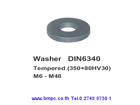 Washer for clamping device  &nbsp;  Standard : DIN6340,&nbsp; NF E25-518  Material : Steel&nbsp;&nbsp; tempered (350 + 80 HV30)  &nbsp;  Size M6-M48&nbsp;&nbsp; , ¼-1.3/4  &nbsp;  &nbsp;  &nbsp;  &nbsp;&nbsp;&nbsp;&nbsp; &nbsp;&nbsp;&nbsp;ฝ่ายขายติดต่อ&nbsp; เอก 0818219172 , อรุณลักษณ์ &nbsp;0819126715, &nbsp;สุพัฒตรา&nbsp; &nbsp;0818353359&nbsp;   &nbsp;&nbsp;&nbsp;&nbsp;&nbsp; สำนักงานโทร &nbsp;027489730-1,&nbsp;&nbsp; Fax &nbsp;&nbsp;027489852   &nbsp;&nbsp;&nbsp;&nbsp;&nbsp;&nbsp; www.bmpc.co.th,&nbsp; sales@bmpc.co.th, customerservice@bmpc.co.th  &nbsp;  Line ID : bmpcek  